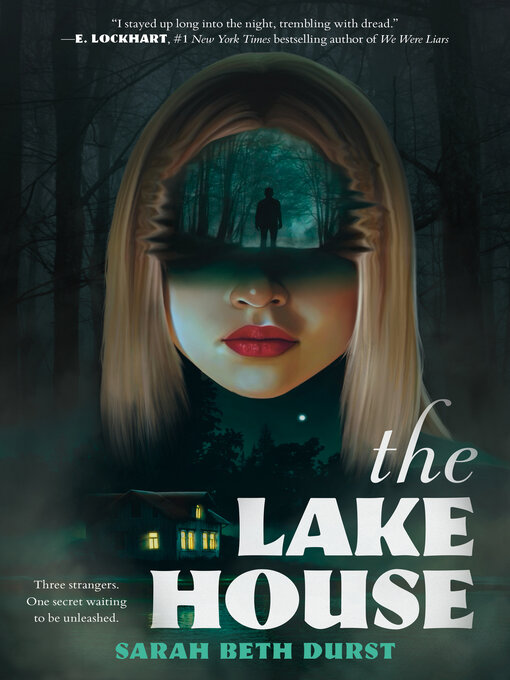 Title details for The Lake House by Sarah Beth Durst - Available